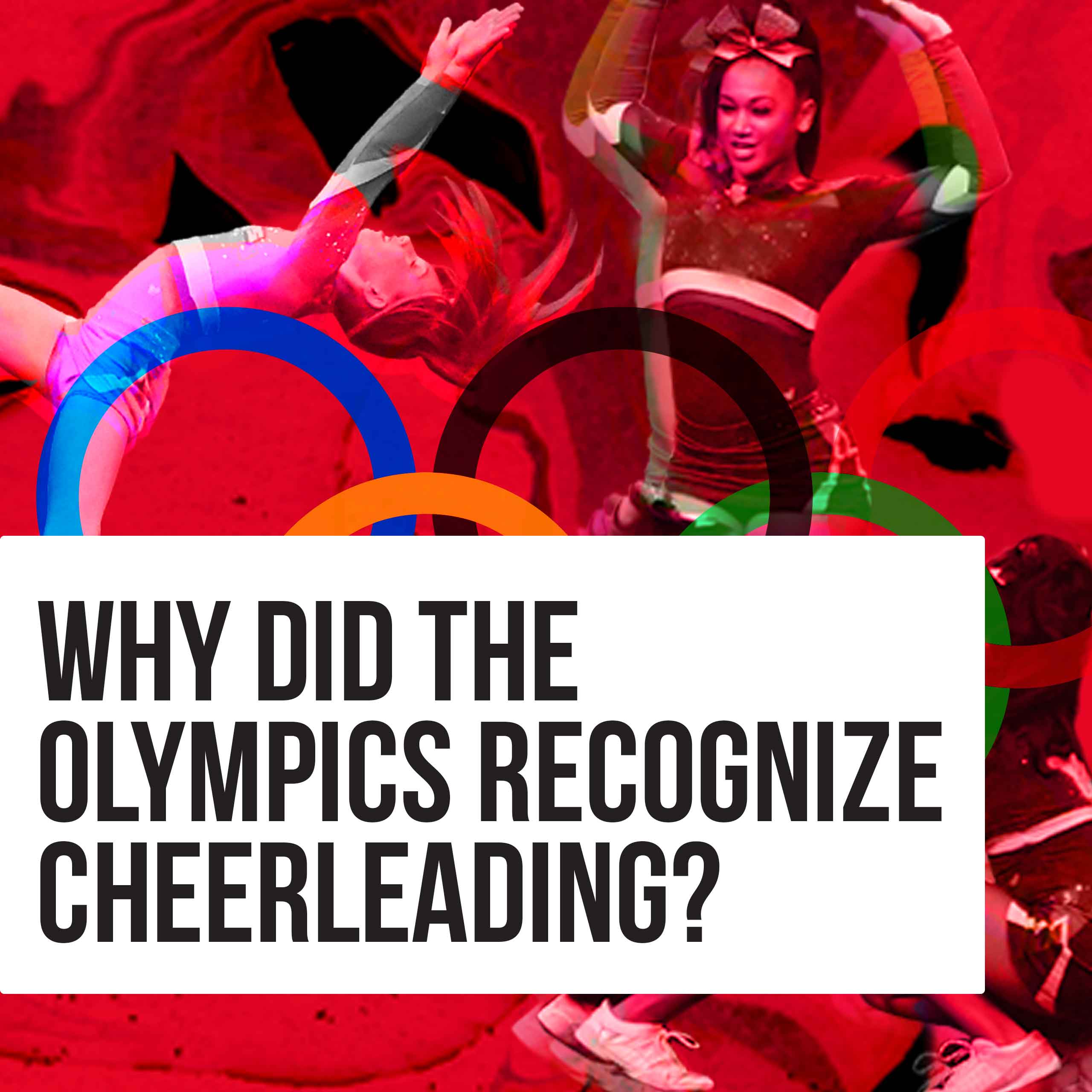 Why did the Olympics recognize cheerleading?